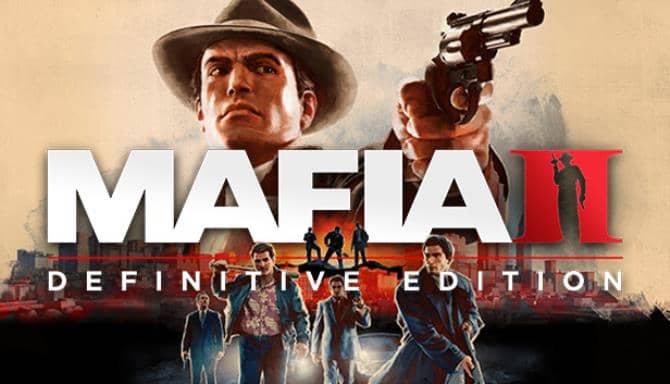 تحميل لعبة Mafia 2 Definitive Edition للكمبيوتر