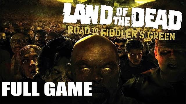 تحميل لعبة Land of the Dead Road to Fiddler's Green للكمبيوتر