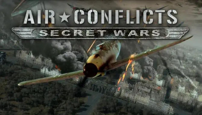 تحميل لعبة Air Conflicts Secret Wars للكمبيوتر