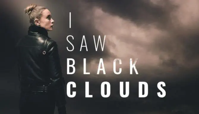 تحميل لعبة I Saw Black Clouds للكمبيوتر