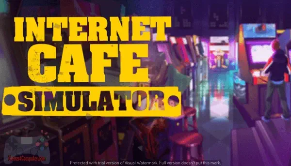 تحميل لعبة internet cafe simulator للكمبيوتر